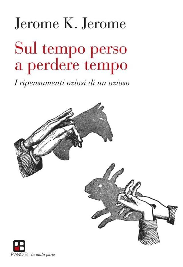  Sul tempo perso a perdere tempo(Kobo/電子書)