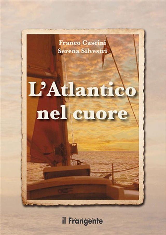  L'Atlantico nel cuore(Kobo/電子書)