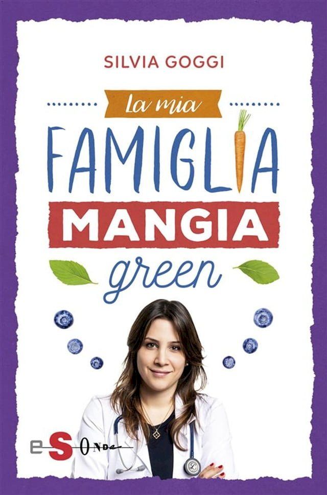  La mia famiglia mangia green(Kobo/電子書)