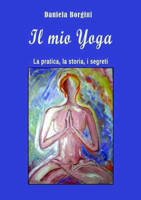 Il mio yoga(Kobo/電子書)