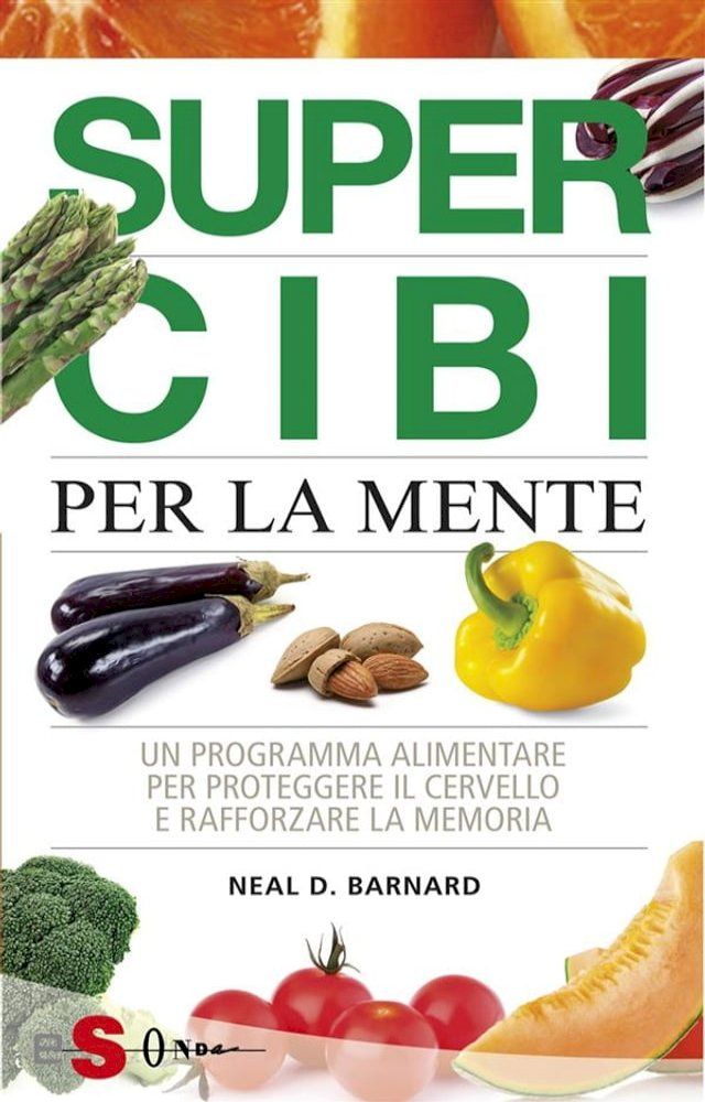  Supercibi per la mente(Kobo/電子書)