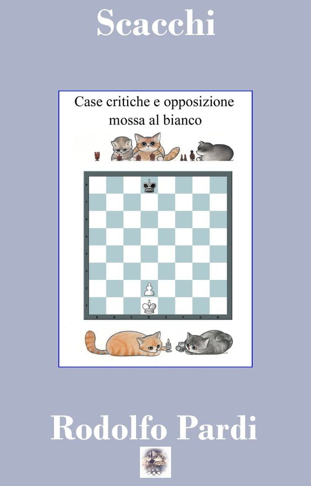  Scacchi, case critiche e opposizione(Kobo/電子書)