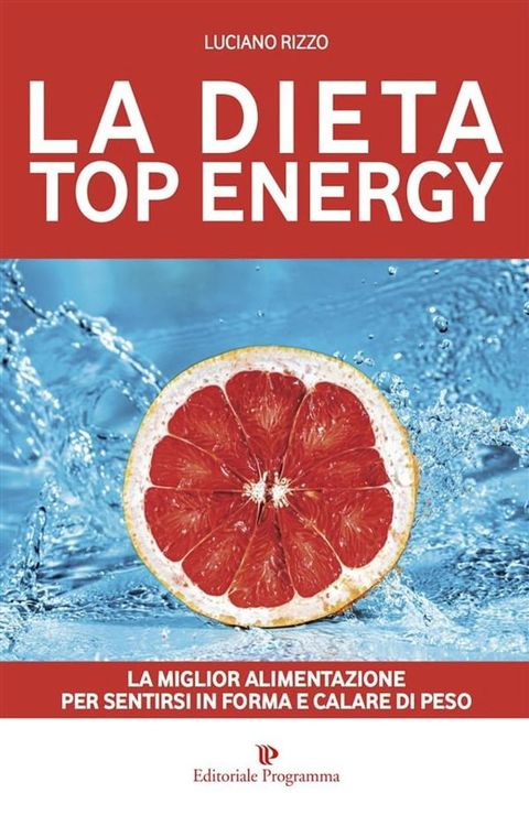 La dieta top energy(Kobo/電子書)