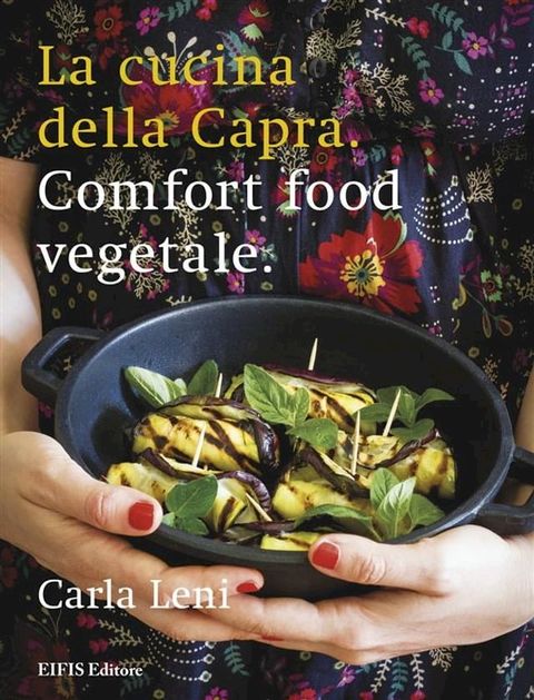 La cucina della capra(Kobo/電子書)