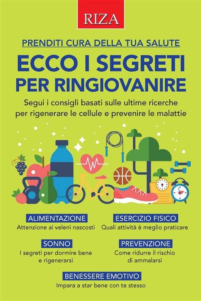  Ecco i segreti per ringiovanire(Kobo/電子書)