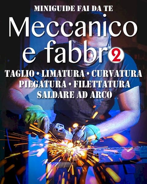Meccanico e fabbro - 2(Kobo/電子書)