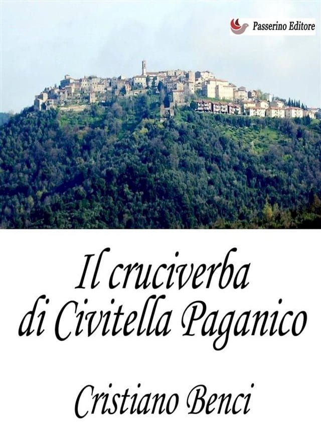  Il cruciverba di Civitella Paganico(Kobo/電子書)