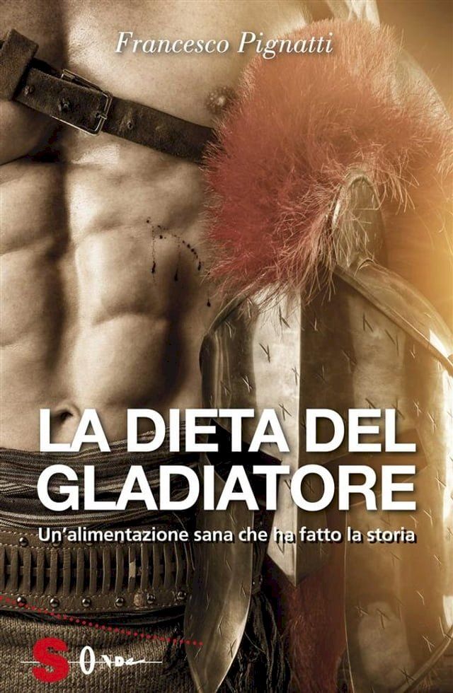  La dieta del gladiatore(Kobo/電子書)