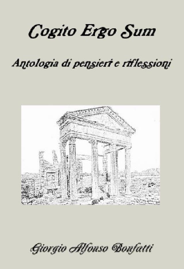  Cogito Ergo Sum, antologia di riflessioni e pensieri(Kobo/電子書)