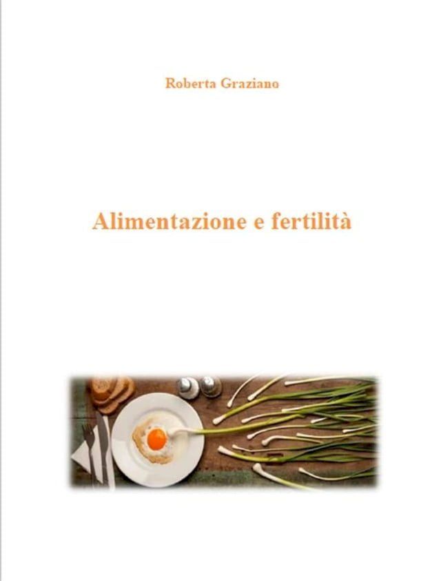  Alimentazione e fertilità(Kobo/電子書)