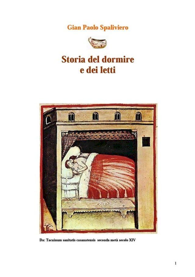  Storia del dormire e dei letti(Kobo/電子書)