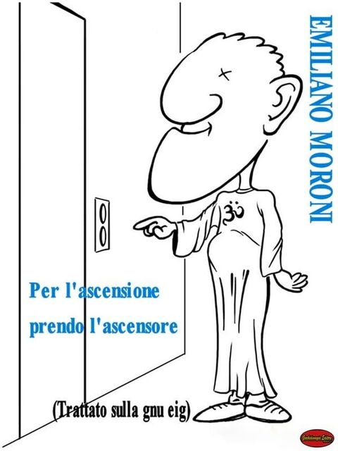 Per l'ascensione prendo l'ascensore(Kobo/電子書)