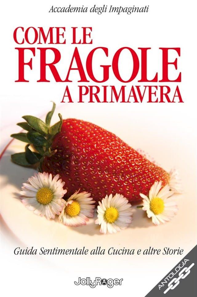  Come le fragole a primavera(Kobo/電子書)