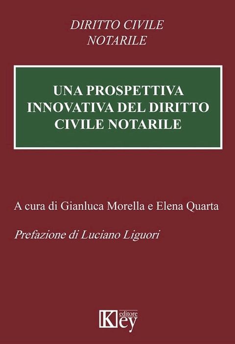 Una prospettiva innovativa del diritto civile notarile(Kobo/電子書)