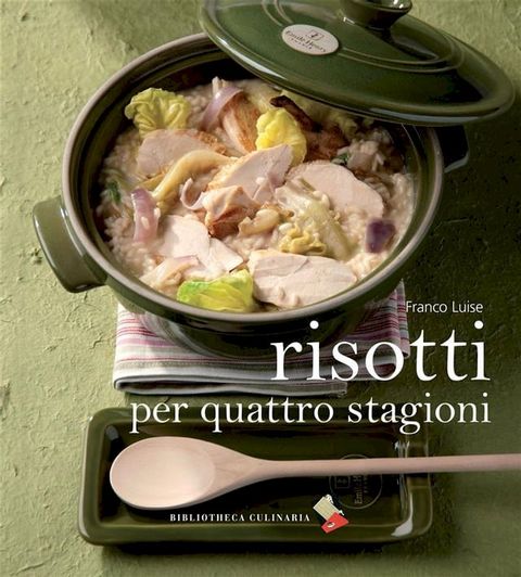 Risotti per quattro stagioni(Kobo/電子書)