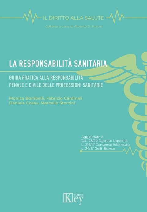 La responsabilit&agrave; sanitaria(Kobo/電子書)