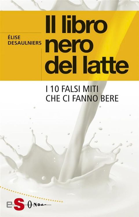 Il libro nero del latte(Kobo/電子書)