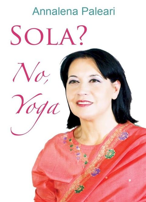 Sola? No, Yoga(Kobo/電子書)