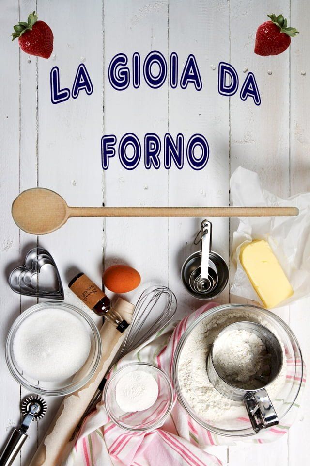  La gioia da forno(Kobo/電子書)