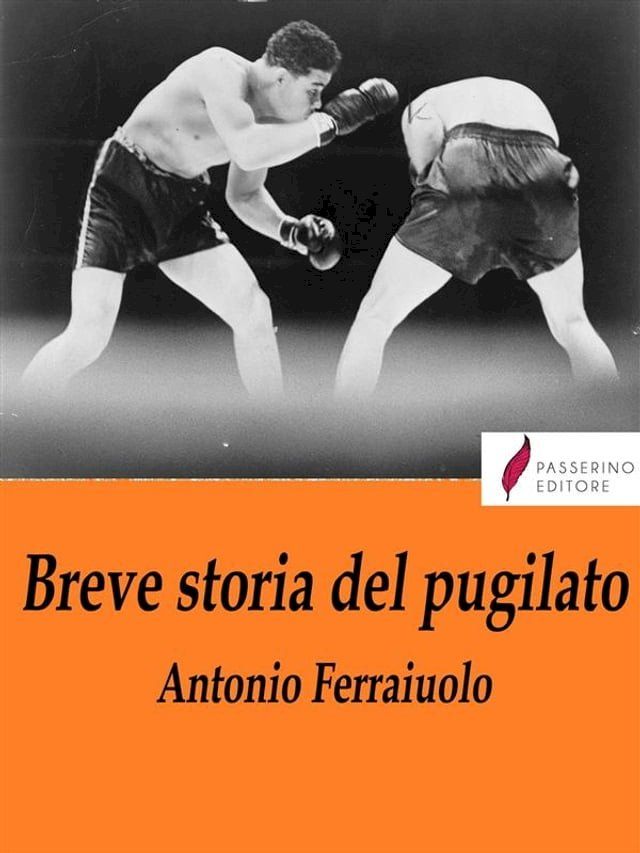  Breve storia del pugilato(Kobo/電子書)