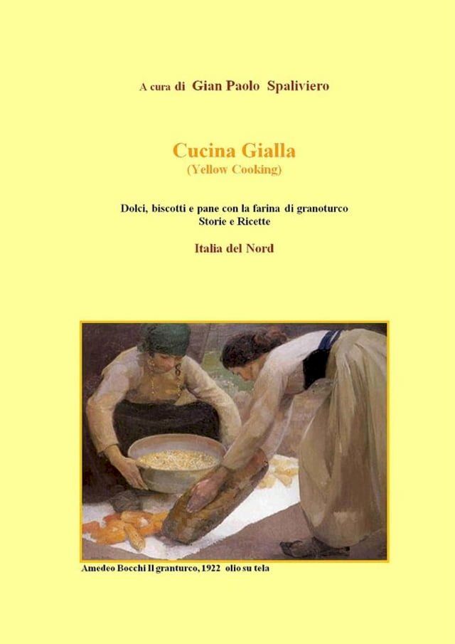  Cucina gialla ( Italia del nord)(Kobo/電子書)