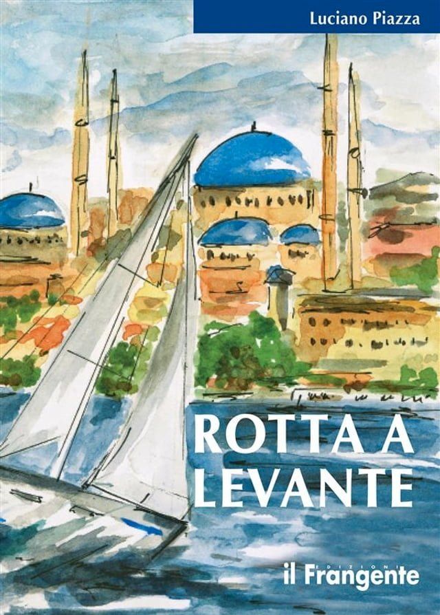  Rotta a Levante(Kobo/電子書)