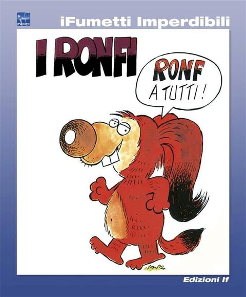 I Ronfi n. 1 (iFumetti Imperdibili)(Kobo/電子書)