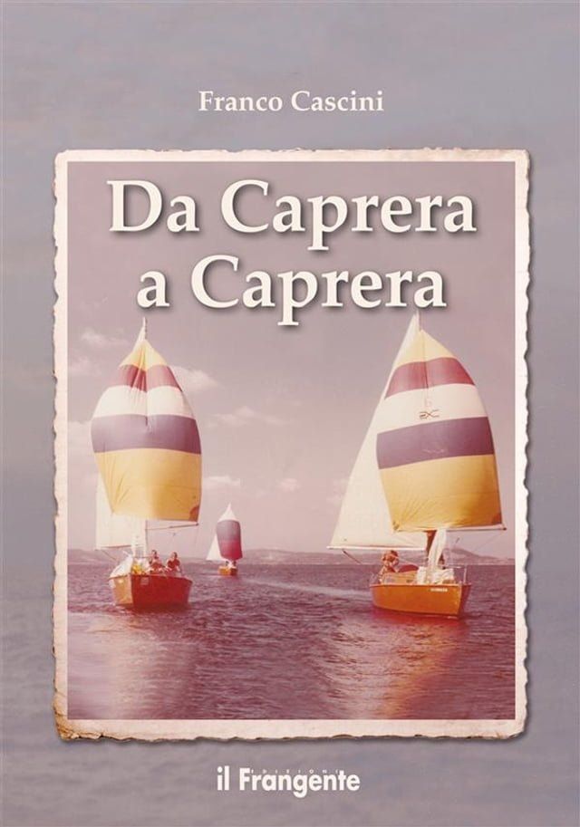  Da Caprera a Caprera(Kobo/電子書)