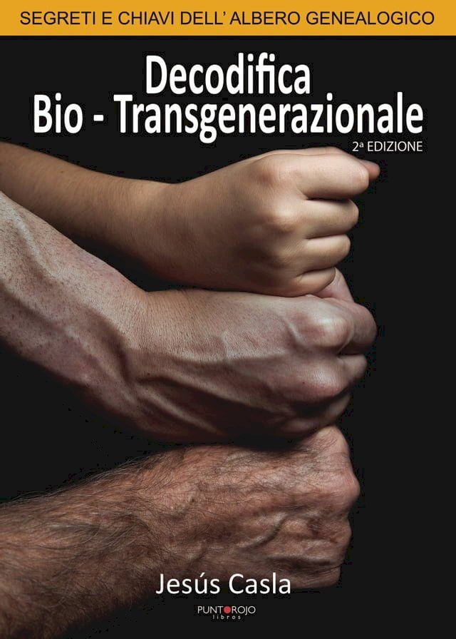  Decodifica Bio-Transgenerazionale(Kobo/電子書)