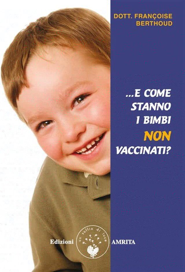  ...E come stanno i bimbi non vaccinati?(Kobo/電子書)