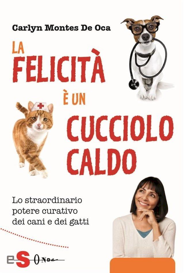  La felecit&agrave; &egrave; un cucciolo caldo(Kobo/電子書)