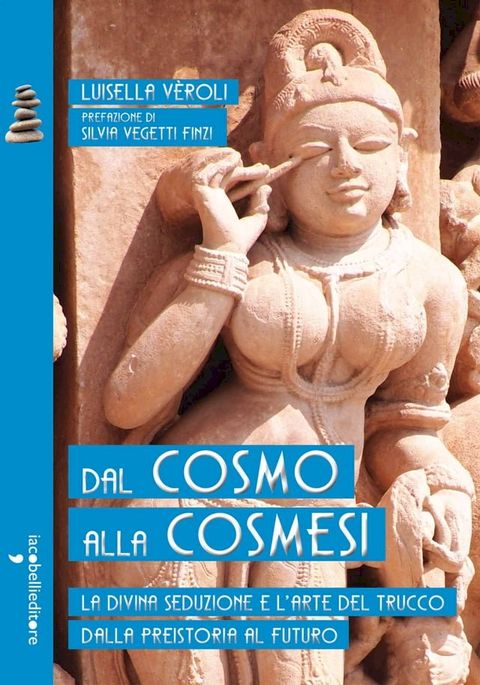 Dal cosmo alla cosmesi(Kobo/電子書)