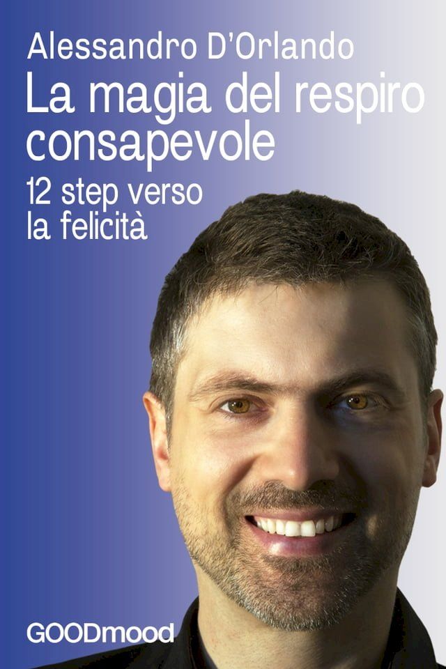  La magia del respiro consapevole(Kobo/電子書)