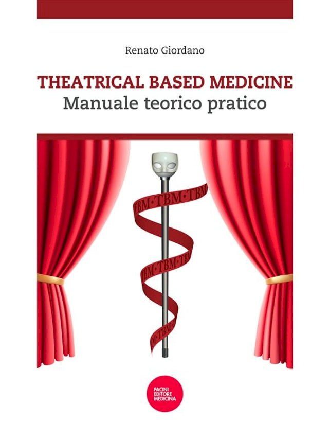  Theatrical based medicine(Kobo/電子書)