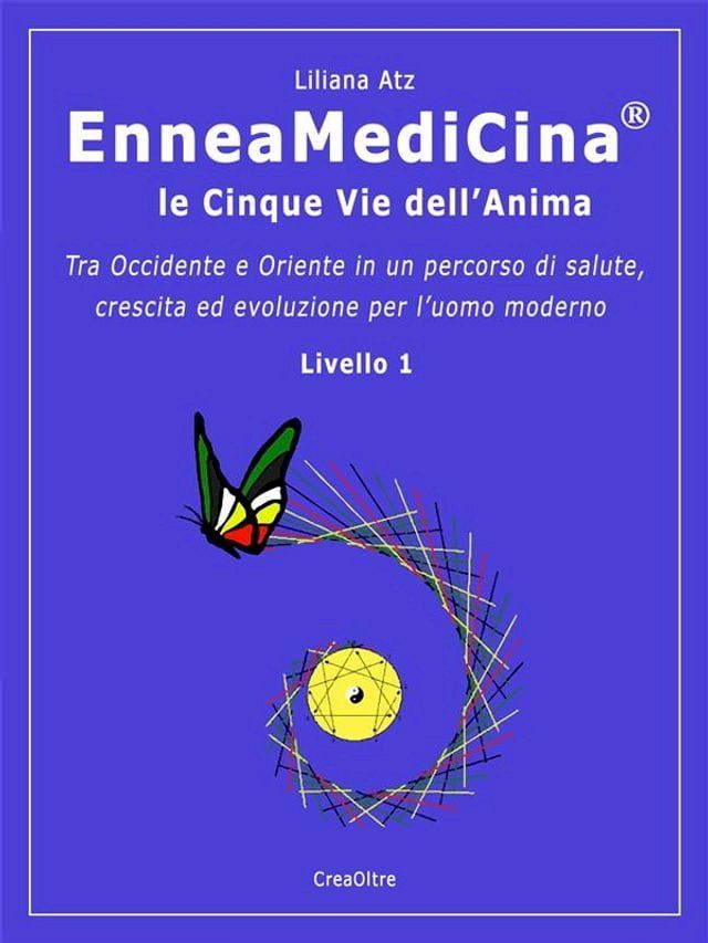  EnneaMediCina. Le Cinque Vie dell'Anima.(Kobo/電子書)