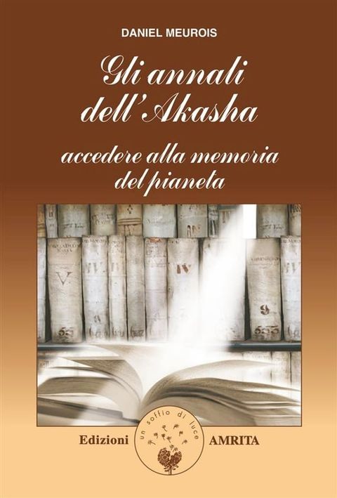 Gli annali dell’Akasha(Kobo/電子書)