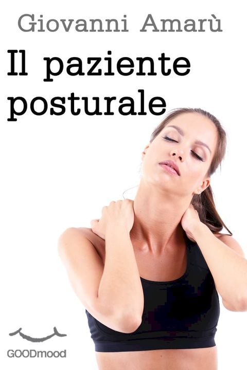 Il paziente posturale(Kobo/電子書)