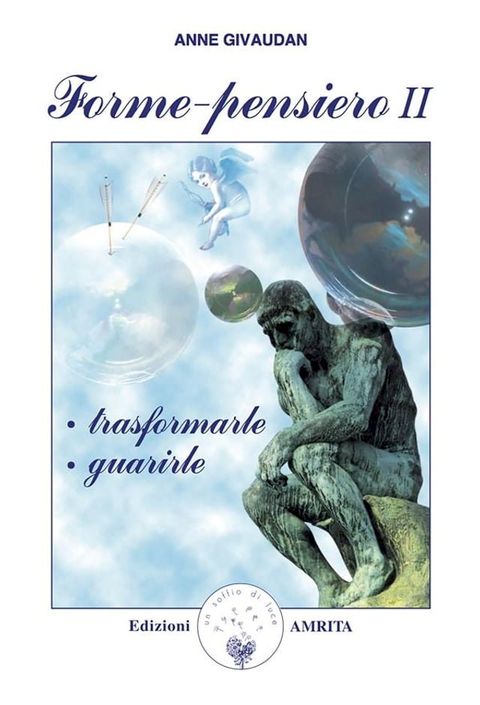 Forme-pensiero II: trasformarle e guarirle(Kobo/電子書)