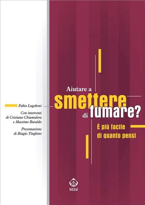 Aiutare a smettere di fumare? È più facile di quanto pensi(Kobo/電子書)