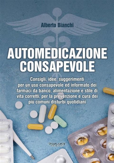 Automedicazione consapevole(Kobo/電子書)