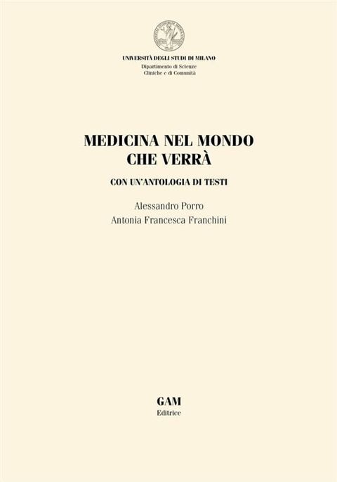 Medicina nel mondo che verr&agrave;(Kobo/電子書)