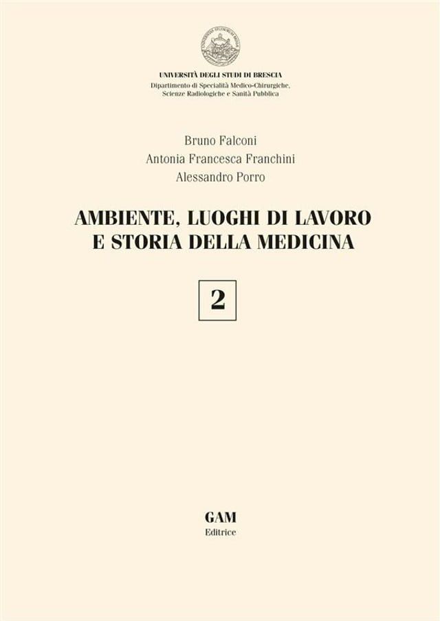  Ambiente, luoghi di lavoro e storia della medicina 2(Kobo/電子書)