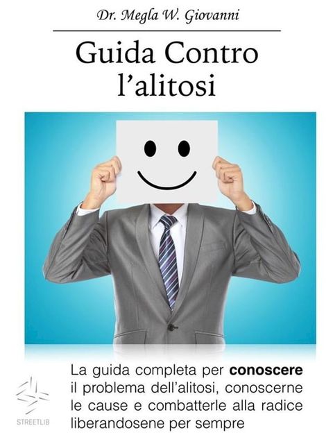 Guida contro l' Alitosi(Kobo/電子書)