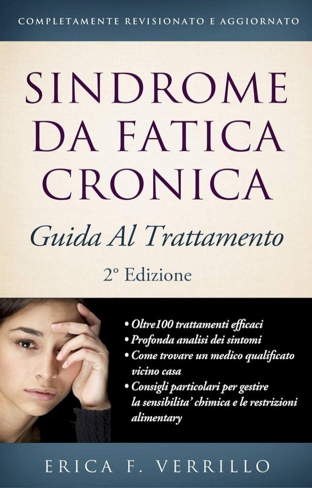  Sindrome da Fatica Cronica (CFS-ME) Guida al Trattamento(Kobo/電子書)