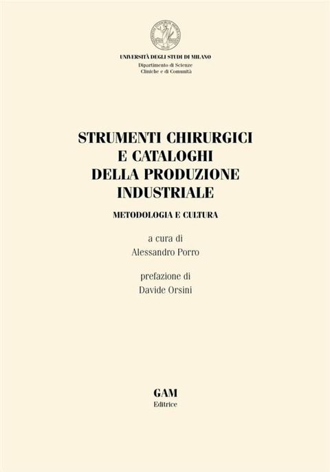 Strumenti chirurgici e cataloghi della produzione industriale.(Kobo/電子書)