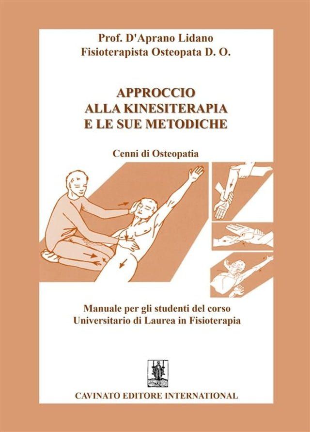  Approccio alla Kinesiterapia e le sue metodiche(Kobo/電子書)