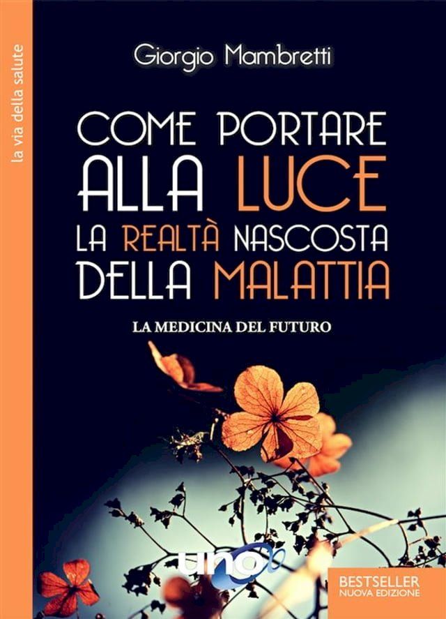  Come portare alla luce la realt&agrave; nascosta della malattia(Kobo/電子書)