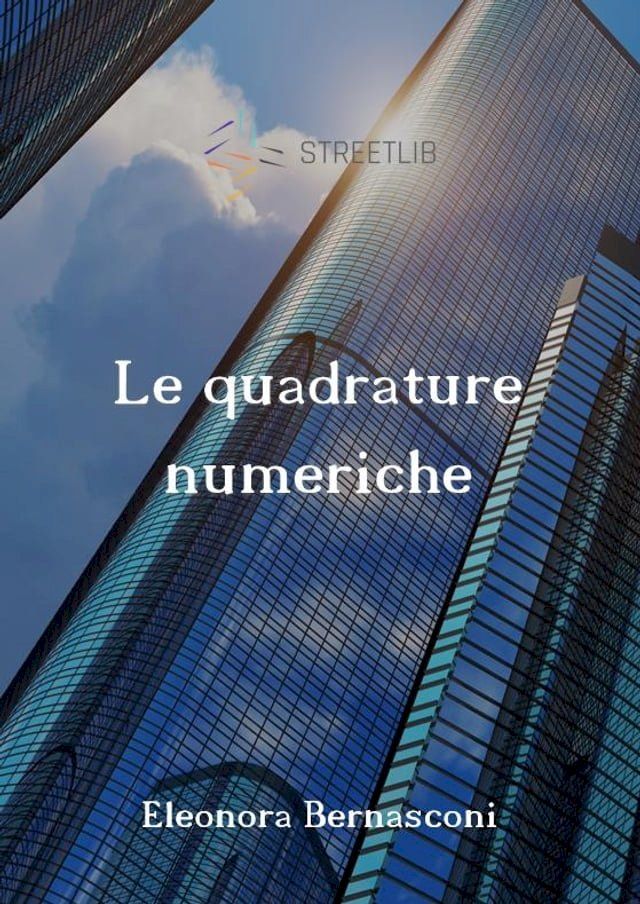  Le quadrature numeriche(Kobo/電子書)