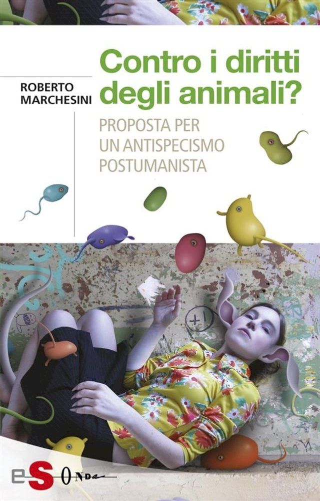  Contro i diritti degli animali?(Kobo/電子書)