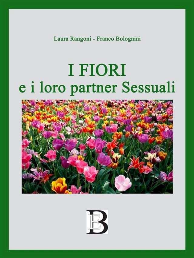  i Fiori e i loro partner Sessuali(Kobo/電子書)